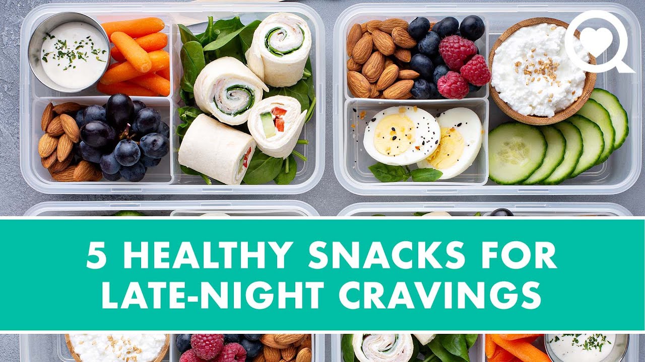 5-healthy-snacks-to-satisfy-your-late-night-cravings-healthy-living-sharecare