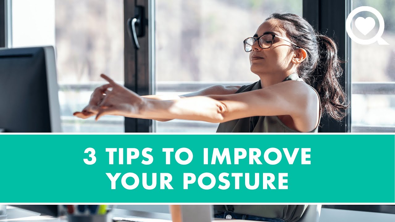 3-tips-to-improve-your-posture-healthy-living-sharecare